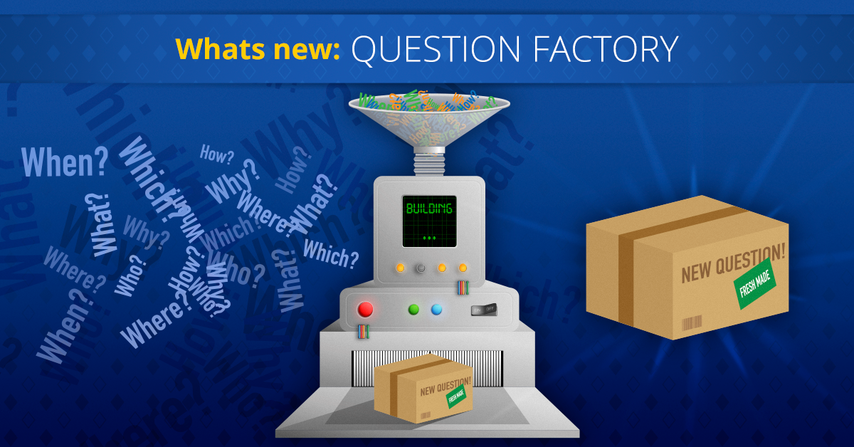 What's new on Super Quiz and Millionaire games - Question Factory