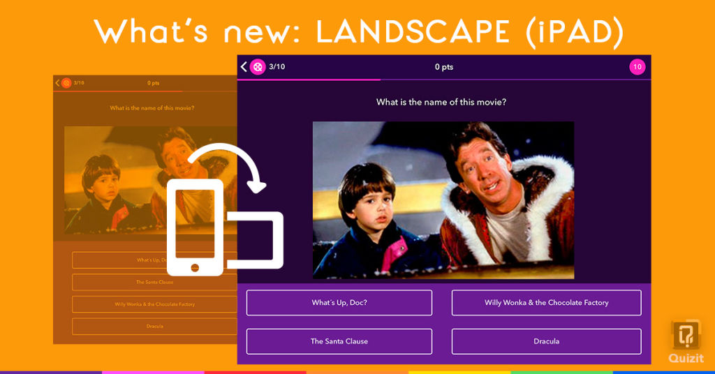 Quizit. What's new: Landscape mode.